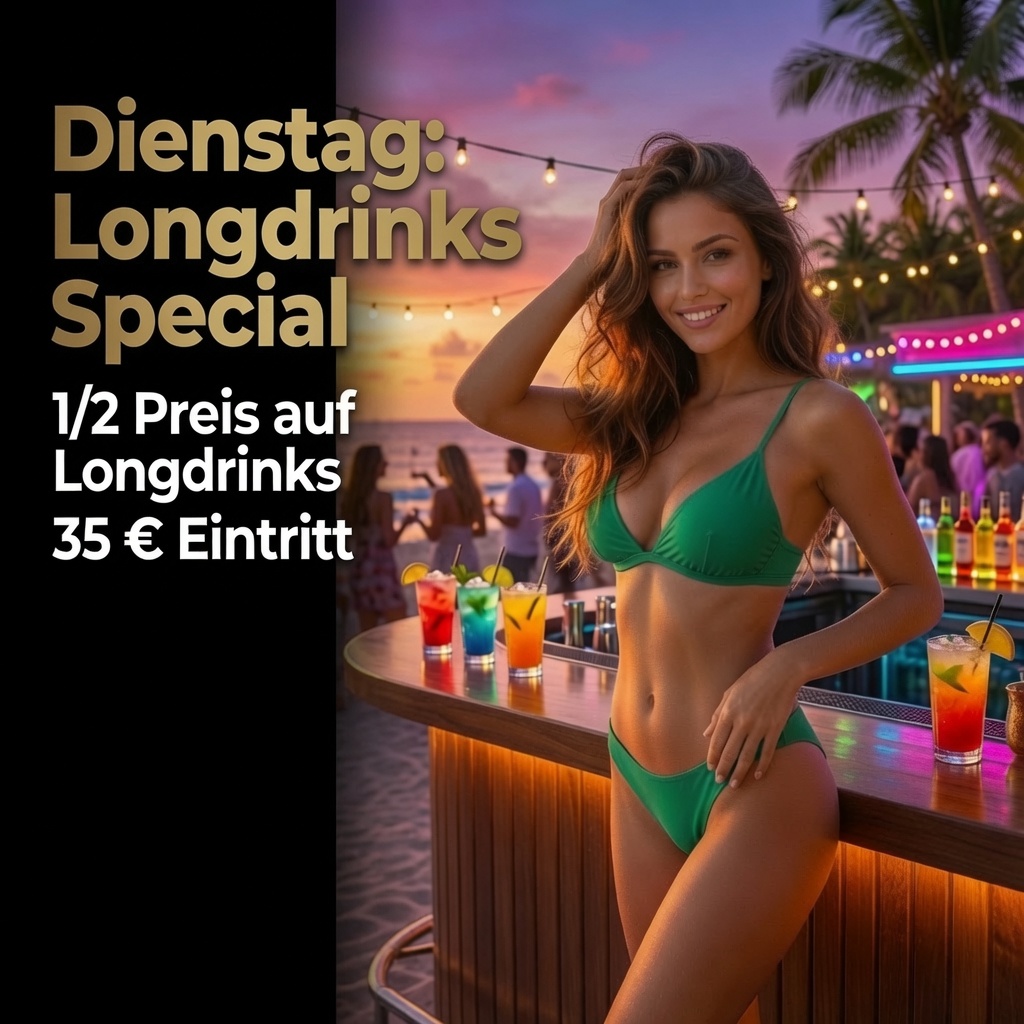 Dienstag: Dienstag: Longdrinks Special